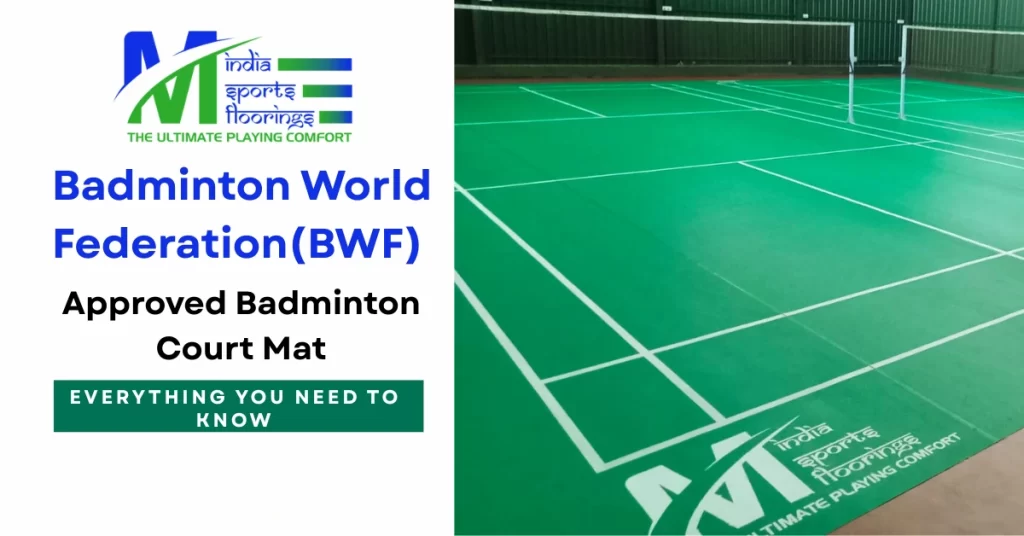badminton world federation (BWF) approved badminton court mat