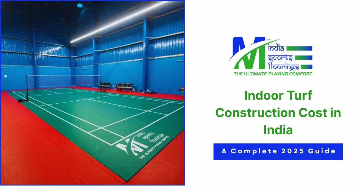 Indoor Turf Construction Cost in India