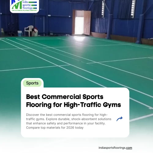 Best Commercial Sports Flooring for High-Traffic Gyms